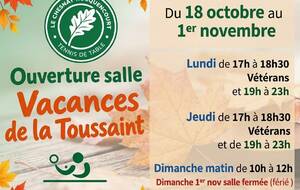 Horaires d'ouverture de la salle pendant les vacances de la Toussaint