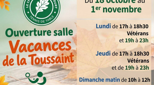 Horaires d'ouverture de la salle pendant les vacances de la Toussaint